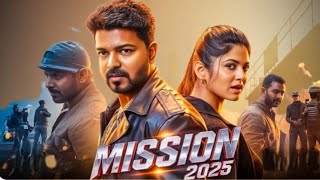 MISSION MOVIE তামিল বাংলা Bijoy Thalapathi Katrina Neha new Tamil Bangla movie 2025