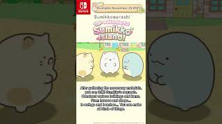 Sumikkogurashi Create a Wonderful Sumikko Island! – Nintendo Switch –　#sumikkogurashi