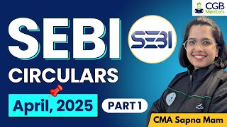 SEBI Circulars April 2025 | Part 1 | Circular Class |SEBI Circular Classes |RBI Grade B |SEBI |IFSCA