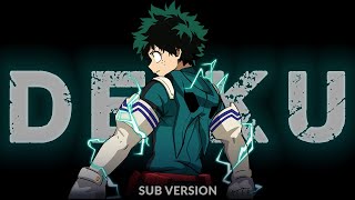 "Deku" | (Sub Version) [My Hero Academia (MHA) AMV/ASMV]