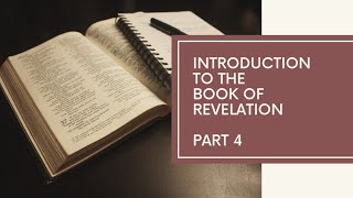 The Book of Revelation Introduction (Tagalog) - Part 4