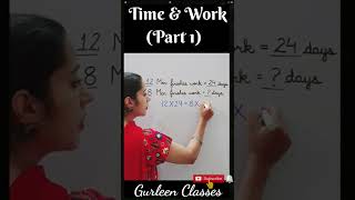 TIME & WORK (PART 1) #shorttricks #youtubeshorts #timeandworkmaths