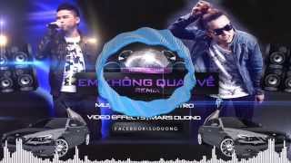 Video Effects -  Em khong quay ve  - Remix