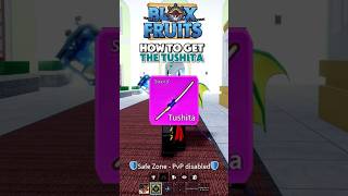 Part 54 | How to unlock tushita! 🗡️🩵 #foryou #roblox #bloxfruits #sword #tushita #guide #viral
