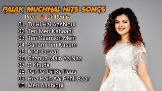 Best Of Palak Muchhal Vol.1 | Lofi Chil Mix | Romantic Songs | Bollywood Hindi Love Songs 2025