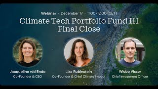 Webinar | Climate Tech Portfolio Fund III Final Close