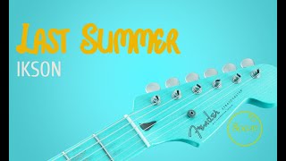 Last Summer by Ikson