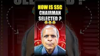 How is ssc chairman selected 😂😂😂😭#sscprotest2025 #sscchairman