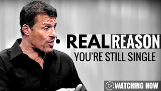 Tony Robbins: Real Reason You're Still Single ( Tony Robbins Relationship )