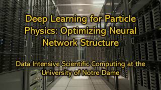 Deep Learning for Particle Physics: Optimizing Neural Network Structure