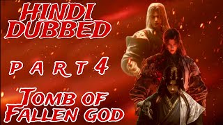 Tomb of Fallen God part 4 | हिंदी डब | नया धमाकेदार Donghua 2025 | can do gamer hindi dubbed 