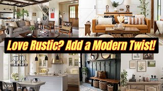 Modern Farmhouse Interior Design Ideas for a Cozy & Stylish Home