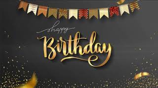 Happy Birthday Music | Happy Birthday Instrumental | Best Happy Birthday Songs 2021