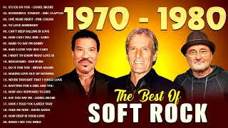 Soft Rock Forever 🌟 Beautiful Love Songs for Everyone 🍚Lionel Richie, Phil Collins, Michael Bolton
