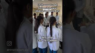 IIS college of Physiotherapy, IIS (Deemed to be) University, Jaipur | Admission open  For BPT | MPT