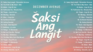 Saksi Ang Langit - December Avenue | Best New Tagalog Love Songs 2025 - Hot Hits OPM Trending