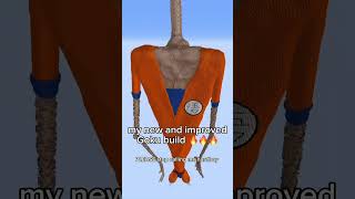 My best goku build yet 😈 #goku #dbz #dragonball #anime #memes #fyp #minecraft #minecraftmemes