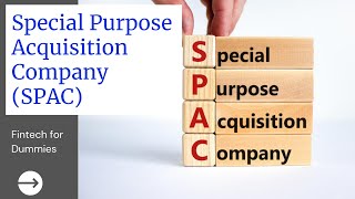 Special Purpose Acquisition Company | What is SPAC? | How does spac it work?