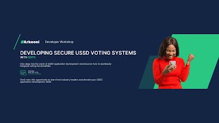 Developer Workshop: Developing Secure USSD Voting Systems