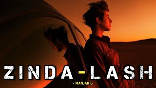 ZINDA LASH - Manjar G | New Sad Storytelling Hindi Rap Song | Official music | Latest Rap Song 2025