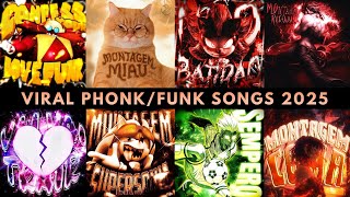 VIRAL PHONK/FUNK SONGS 2025 🎵 PLAYLIST
