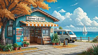 Summer Lofi Tuesday ☀️ Chill Beats for Study, Work & Relax #chilllofi