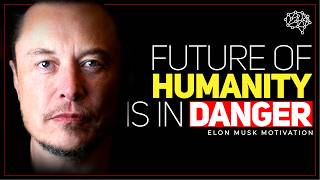 Elon Musk: Neuralink and the Future of Humanity | Elon Musk Motivation [YOU NEED TO WATCH THIS NOW]