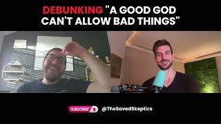 Why Do Bad Things Exist If God Is Good?