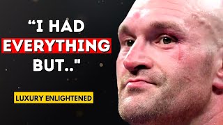 WISE Tyson Fury Quotes We DEFINITELY Should All Learn From