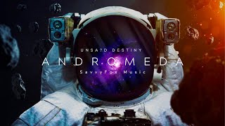 Andromeda - SavvyFox Music & UNSA?D DESTINY [FUTURE BASS] | Official Music Video
