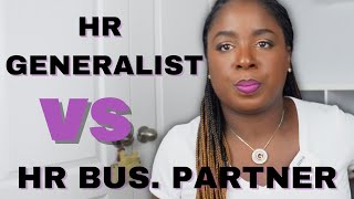 HR Business Partner (HRBP) vs  HR Generalist // What's the difference?