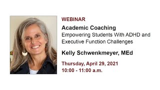Academic Coaching Empowering Students With ADHD and Executive Function Challenges