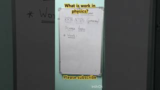 What is work in physics? |RRB NTPC General science imp topics #rrb #physics #rrbntpc #education #ssc