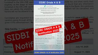 SIDBI GRADE A & B 2025 Notification out #shorts #sidbi #sidbigradea