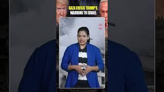 Gaza Crisis Trump's Warning to Israel #gazacrisis #gaza2025 #israelgazaconflict #gazaconflictupdate