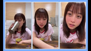 橋本環奈 風呂上がり すっぴん ほろ酔い インスタライブ 2022/07/29 Instagram Live  kanna hashimoto 完全版