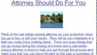How A Real Estate Closing Attorney Can Help You