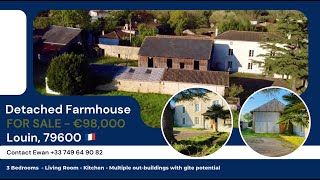 For sale - Character French farmhouse with outbuildings and garden - €98,000