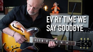 Ev'ry Time We Say Goodbye (Cole Porter) – #jazzguitar