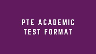 PTE Academic Test Format (2023)