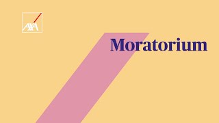 Understanding Moratoriums