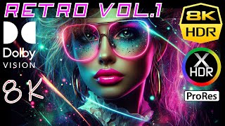 8K HDR 60fps Dolby Vision™ | The Old Vibes • RetroWave Original Series Vol.1