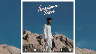 Khalid - Another Sad Love Song