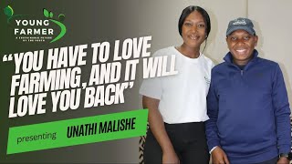 Young Farmer: Unathi Malishe