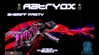 Sheriff Party-Aatryox/Dino Storm