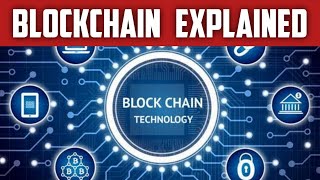 Block chain explained