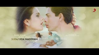Teaser : Suraj Hua Maddham | Kajol | Shah Rukh Khan | Kabhi Khushi Kabhie Gham | Author 'STONEEYE'