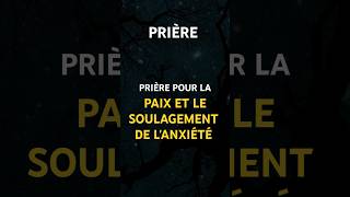 Prière apaisante pour soulager l'anxiété, le stress et retrouver le calme intérieur #shorts #prière