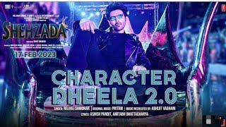 Character Dheela 2.0(Video)song