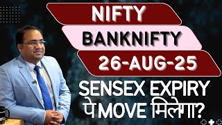 Nifty Prediction and Bank Nifty Analysis for Tuesday | 26 August 25 | Bank Nifty Tomorrow